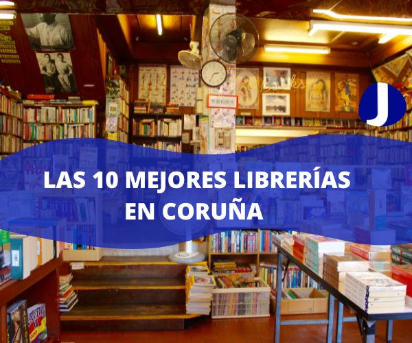 📚 Las mejores librerías en Coruña